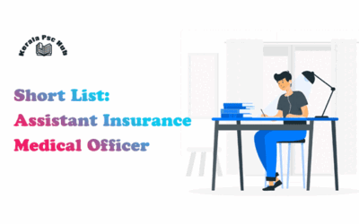 Short List: Assistant Insurance Medical Officer ( I NCA-LC/AI) – Insurance Medical Services