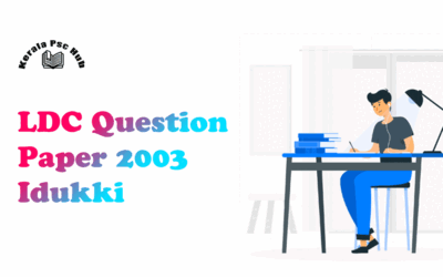 Kerala PSC Previous Year Question Paper | LD Clerk 2003 Idukki
