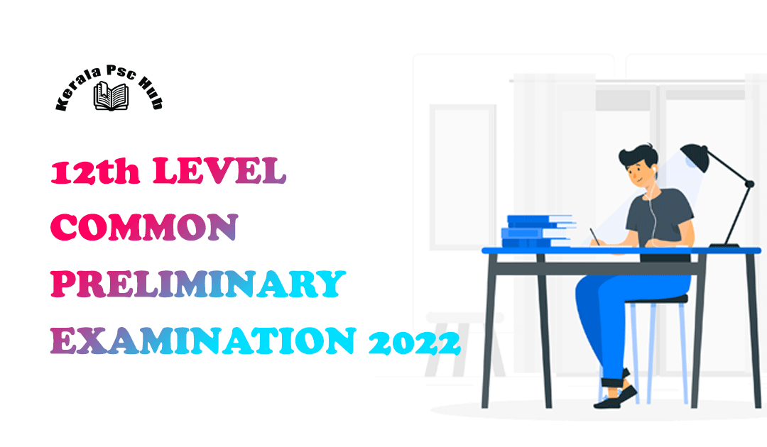 Kerala PSC Plus Two Level Preliminary Syllabus 2022 | PDF