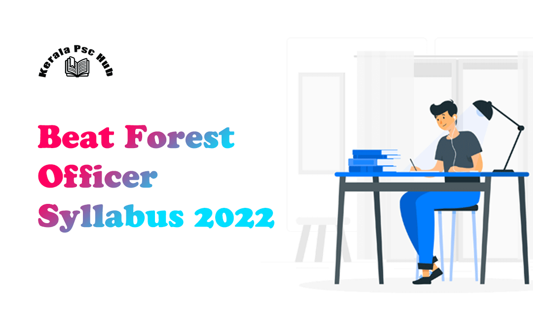 Kerala PSC Beat Forest Officer Syllabus 2022 | PDF
