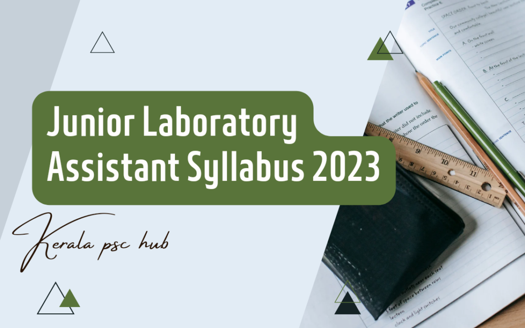 Kerala PSC Junior Laboratory Assistant Syllabus 2023 | In Medical Education
