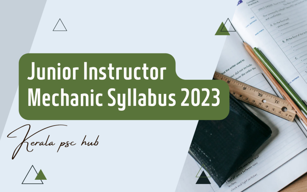 Kerala PSC Junior Instructor Mechanic Syllabus 2023 (mechanic Auto Electrical And Electronics)