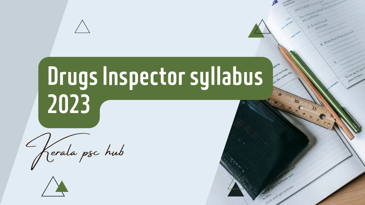 Kerala PSC Drugs Inspector syllabus 2023