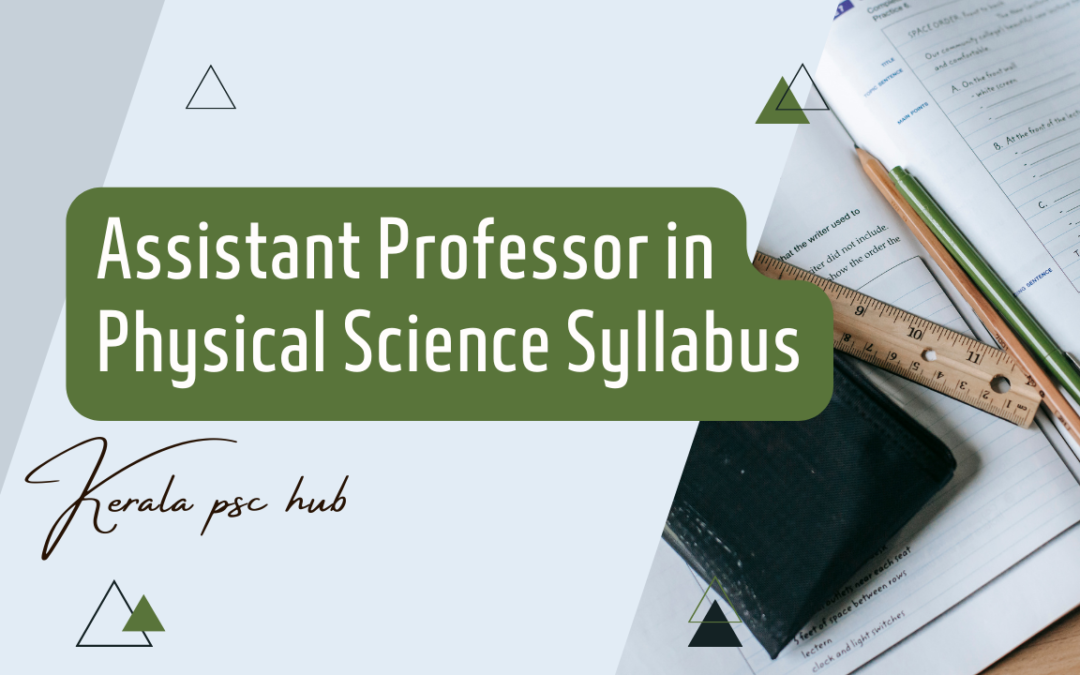 Assistant Professor in Physical Science Syllabus